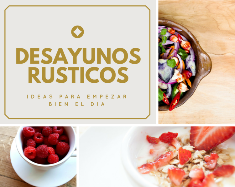 Desayunos Rusticos